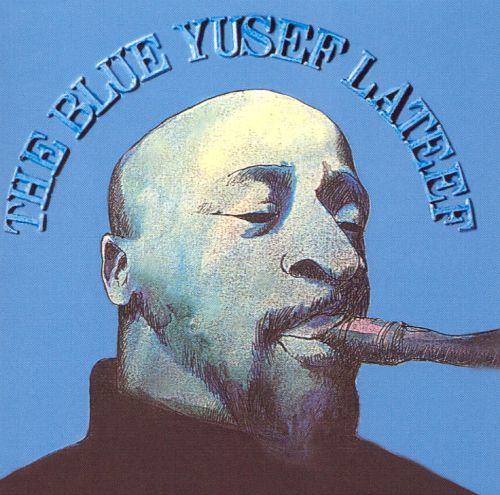 yusef lateef blue.jpg